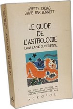 Le guide de l'astrologie dans