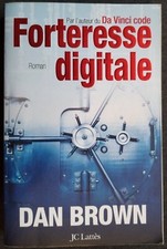 Forteresse digitale Dan Brown éditions JC Lattès 2007