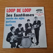 Vinyle, 7", 45 RPM / Les Fantômes Et Leurs "Big Sound" Guitares* – Loop De Loop