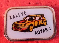 RARE PIN'S VOITURE PEUGEOT 205 GTI 16 TURBO RALLYE ROYAN 2