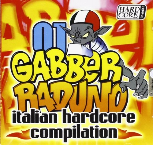 Various gabber raduno - , (cd)