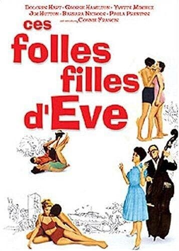 Ces folles filles eve - d'eve,