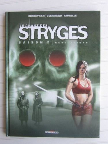 Chant des stryges tome 9 - le,