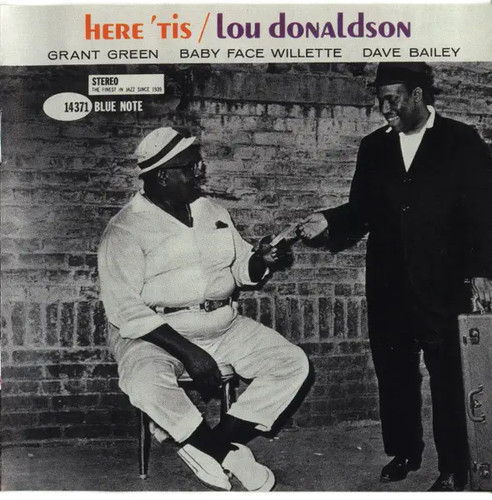 Lou donaldson here - lou,
