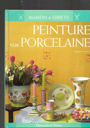 Peinture sur porcelaine