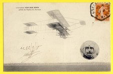 cpa AVIATION Cachet BORDEAUX L'AVIATEUR Belge VAN DEN BORN pilote BIPLAN FARMAN