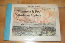 Paul de Musset et André Dauchez  Monsieur le vent et madame la pluie 1948
