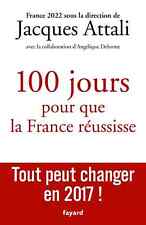100 jours pour que la France