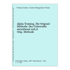 Alpha Training. Die Original-