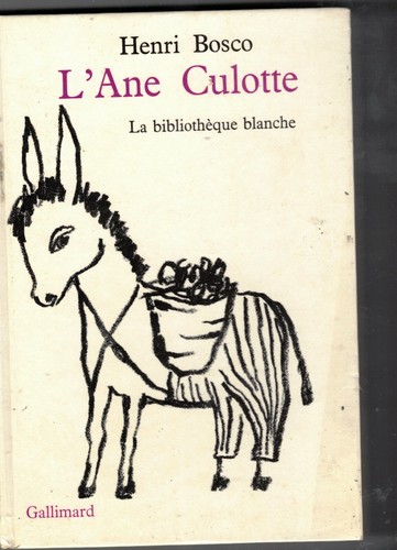 Henri bosco âne - l'âne, culotte