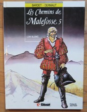 Les chemins malefosse - chemins, t5