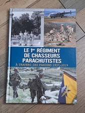 Document militaire un livre " Le 1er Régiment de Chasseurs Parachutistes ".