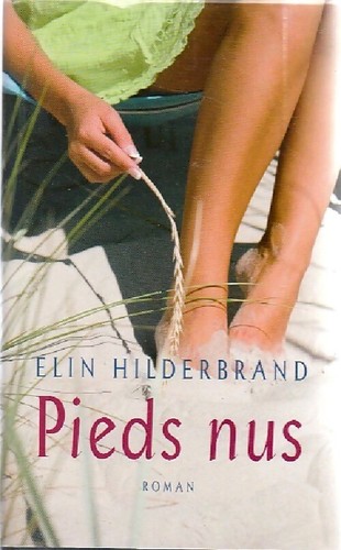 Pieds nus elin hilderbrand - nus,
