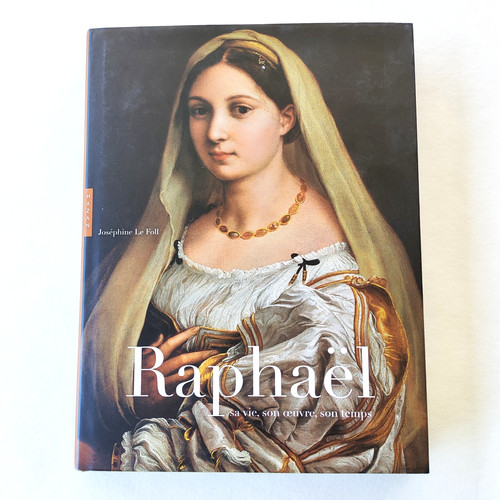 Raphaël vie son œuvre - raphaël,, vie,