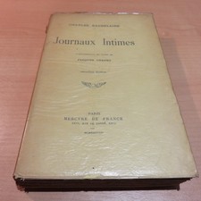 Charles Baudelaire "Journaux intimes"  . 1938. T.B.E.