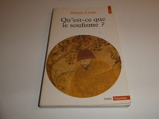 QU'EST CE QUE LE SOUFISME? MARTIN LINGS / ETAT CORRECT