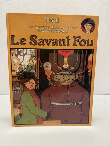 Tardi savant fou - le,