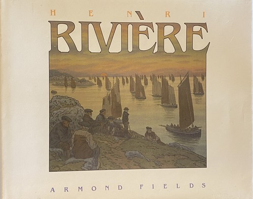 Henri rivière armond fields - henri,