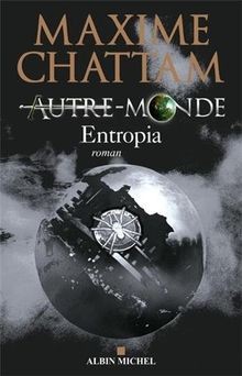 Autre monde vol entropia - vol.,