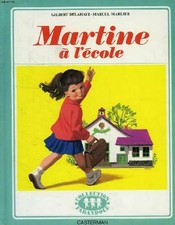 Martine à l'école, Gilbert Delahaye