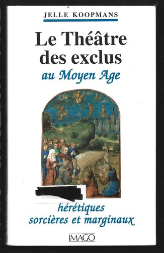 Theatre des exclus - des, moyen