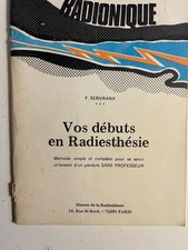 Servranx, Vos débuts dans la radiesthésie, 1978.
