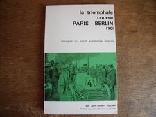 RARE : livre course automobile PARIS BERLIN 1901