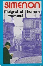 MAIGRET ET L'HOMME TOUT SEUL
