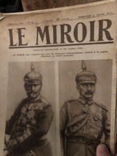 LOT DE PLUS DE 200 numéros du magasine "LE MIROIR" Années 1915 à 1918 et 1940