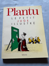 PLANTU "Le Petit Juge
