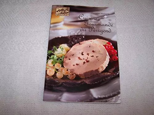 Cuisine gourmande perigord - du,