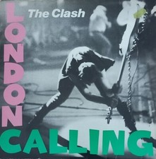 The Clash – London Calling -