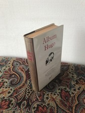 LA PLÉIADE      ALBUM    HUGO