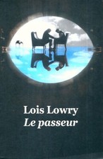 Le passeur - Lois Lowry -