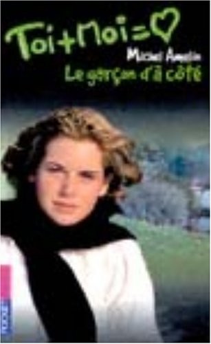 Toi moi tome le garçon - toi, 7