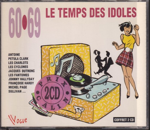 Temps des idoles - des,