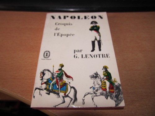 Napoleon croquis epopee - de, l'epopee