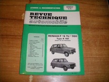 REVUE TECHNIQUE RENAULT 6 TL 1100 cm3 R 1181 jusqu'à fin de fabrication.