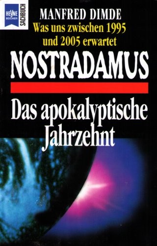 Nostradamus décennie - nostradamus,