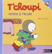 T'choupi rentre à l'école -