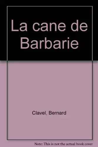 Cane barbarie bernard - la, barbarie,