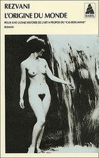 L'Origine du monde : Pour une ultime histoire de l'art à propos du "cas Bergamme