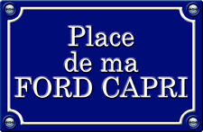 PLACE DE MA FORD CAPRI 29cm