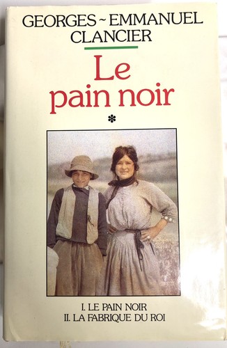 Pain noir tome georges - le,