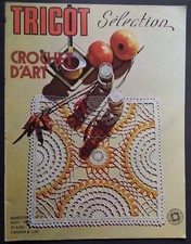§ catalogue ancien Tricot sélection crochet d'art n° 21 - 1976