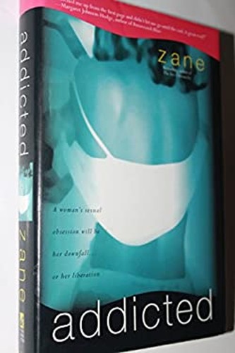 Addicted hardcover zane - addicted,