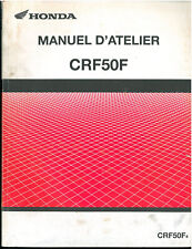 Revue d'Atelier HONDA CRF 50F à partir de 2004 Manuel Technique en FRANCAIS
