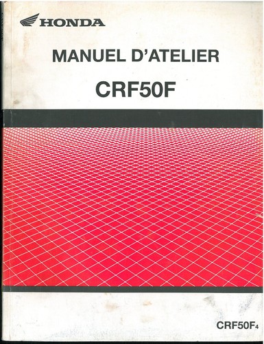 Revue atelier honda crf 50f - d'atelier,