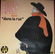 ARISTIDE BRUANT CHANTE DANS LA RUE   2LP DISQUE POCHETTE PATHE