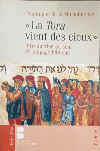 Torah vient des cieux - , (la)